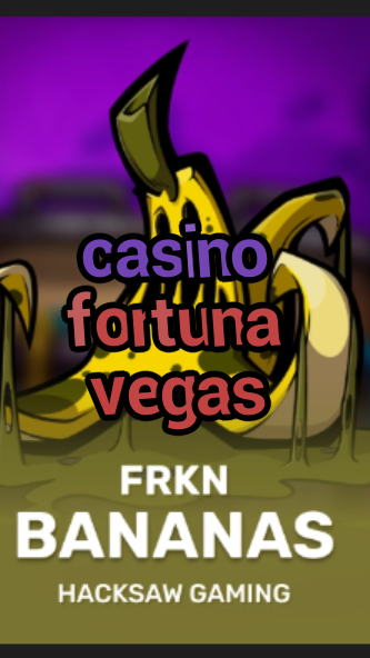 casino fortuna vegas-3xn3u5udepyz9m9w5iat.com